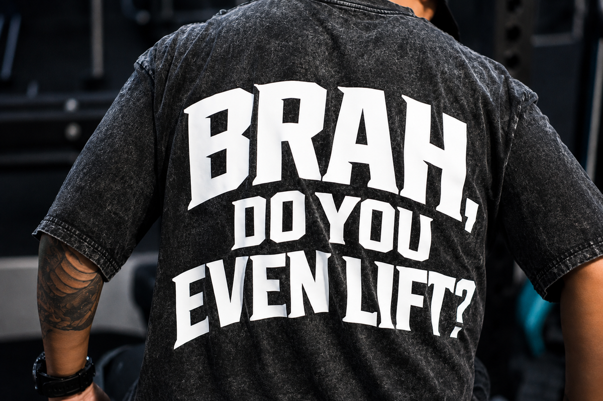 “Brah, Do You Even Lift?” Black Acid Wash Tee