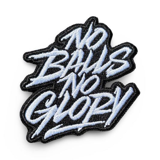 No Balls No Glory Patch